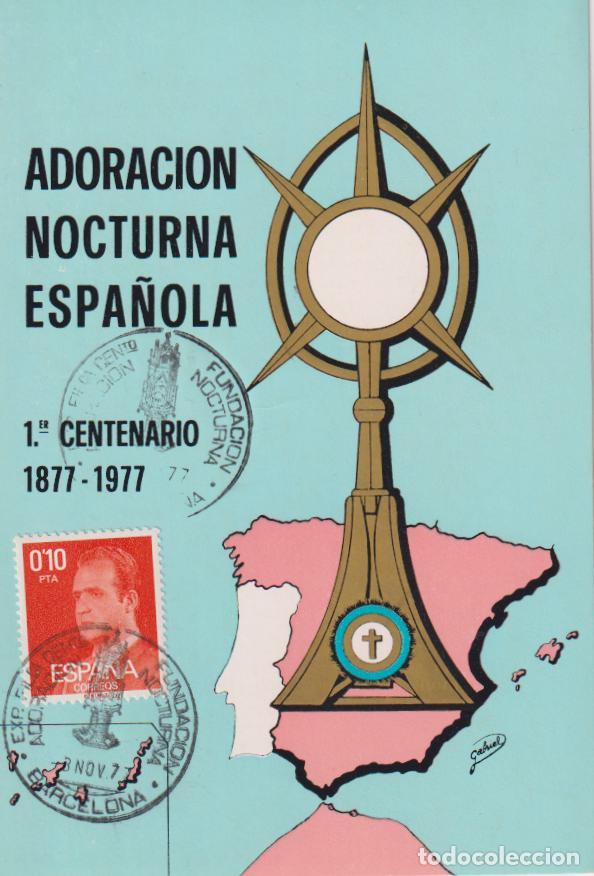 Sellos: TARJETA PRIMER DIA &ndash; ADORACI&Oacute;N NOCTURNA ESPA&Ntilde;OLA &ndash; BARCELONA 3-NOV-1977