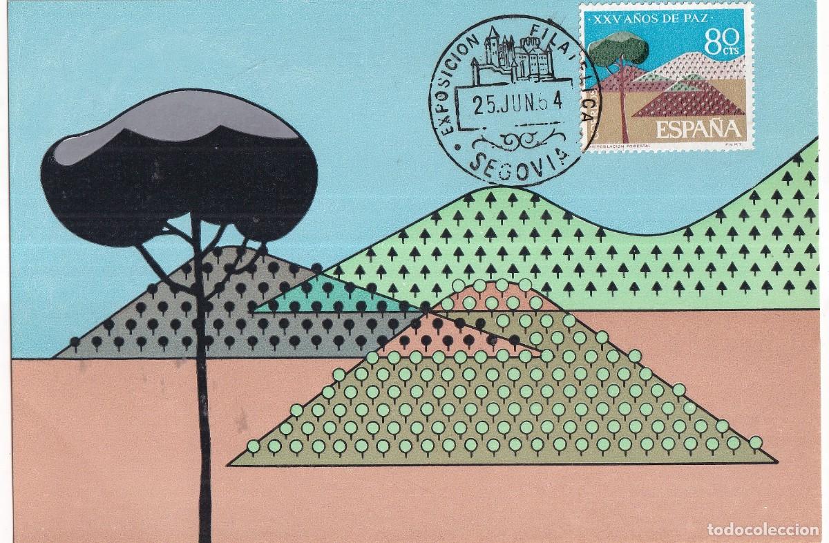 Sellos: Tarjeta m&aacute;xima. XXV A&ntilde;os de Paz. Repoblaci&oacute;n Forestal. Exposici&oacute;n filat&eacute;lica Segovia 1954