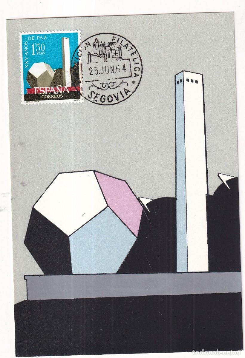 Sellos: Tarjeta m&aacute;xima. XXV A&ntilde;os de Paz. Construcci&oacute;n. Exposici&oacute;n filat&eacute;lica Segovia 1954