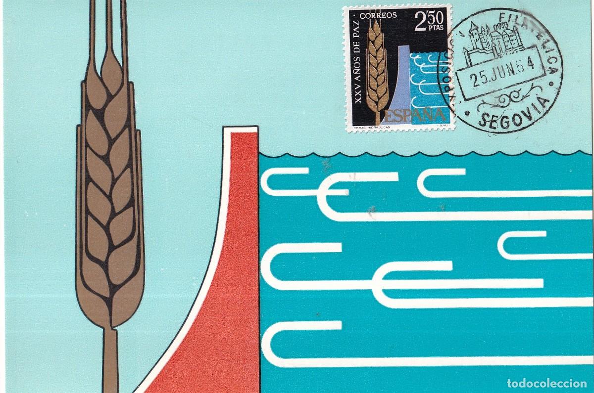 Sellos: Tarjeta m&aacute;xima. XXV A&ntilde;os de Paz. Obras hidr&aacute;ulicas. Exposici&oacute;n filat&eacute;lica Segovia 1954