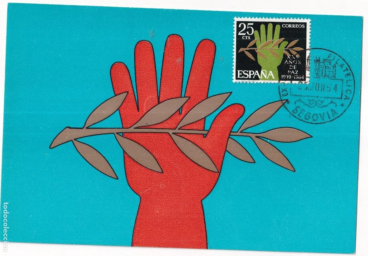 Timbres: Tarjeta m&aacute;xima. XXV A&ntilde;os de Paz. Alegor&iacute;a de la paz . Exposici&oacute;n filat&eacute;lica Segovia 1954