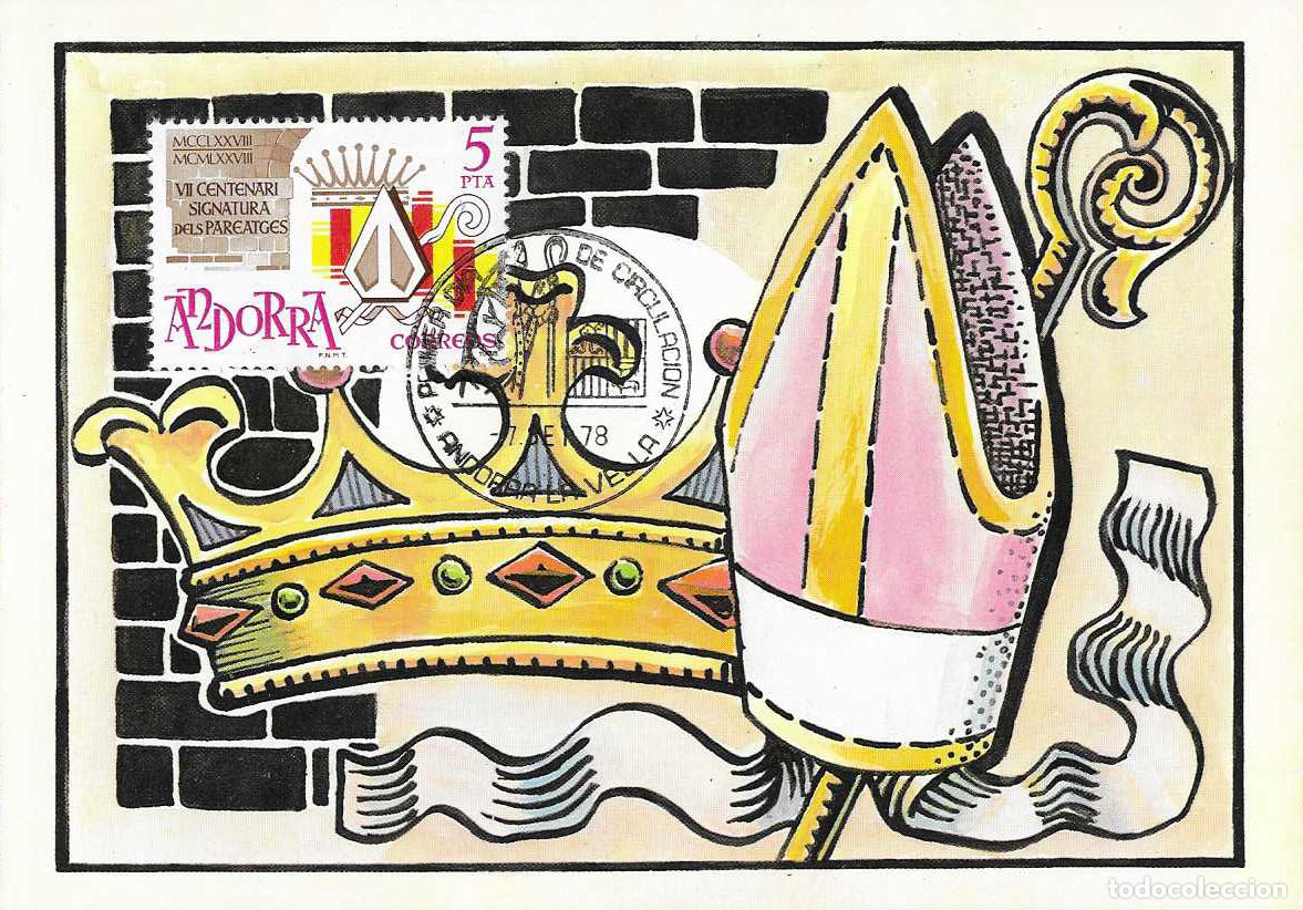 Timbres: FIRMA DE LOS PAREATGES VII CENTENARIO 1978 ANDORRA ESPA&Ntilde;OLA (EDIFIL 119) EN TM PRIMER DIA RARO VER