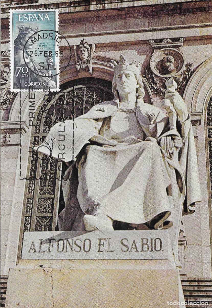 Sellos: REY ALFONSO X EL SABIO PERSONAJES ESPA&Ntilde;OLES 1965 (EDIFIL 1654) EN TARJETA MAXIMA PRIMER DIA RARO