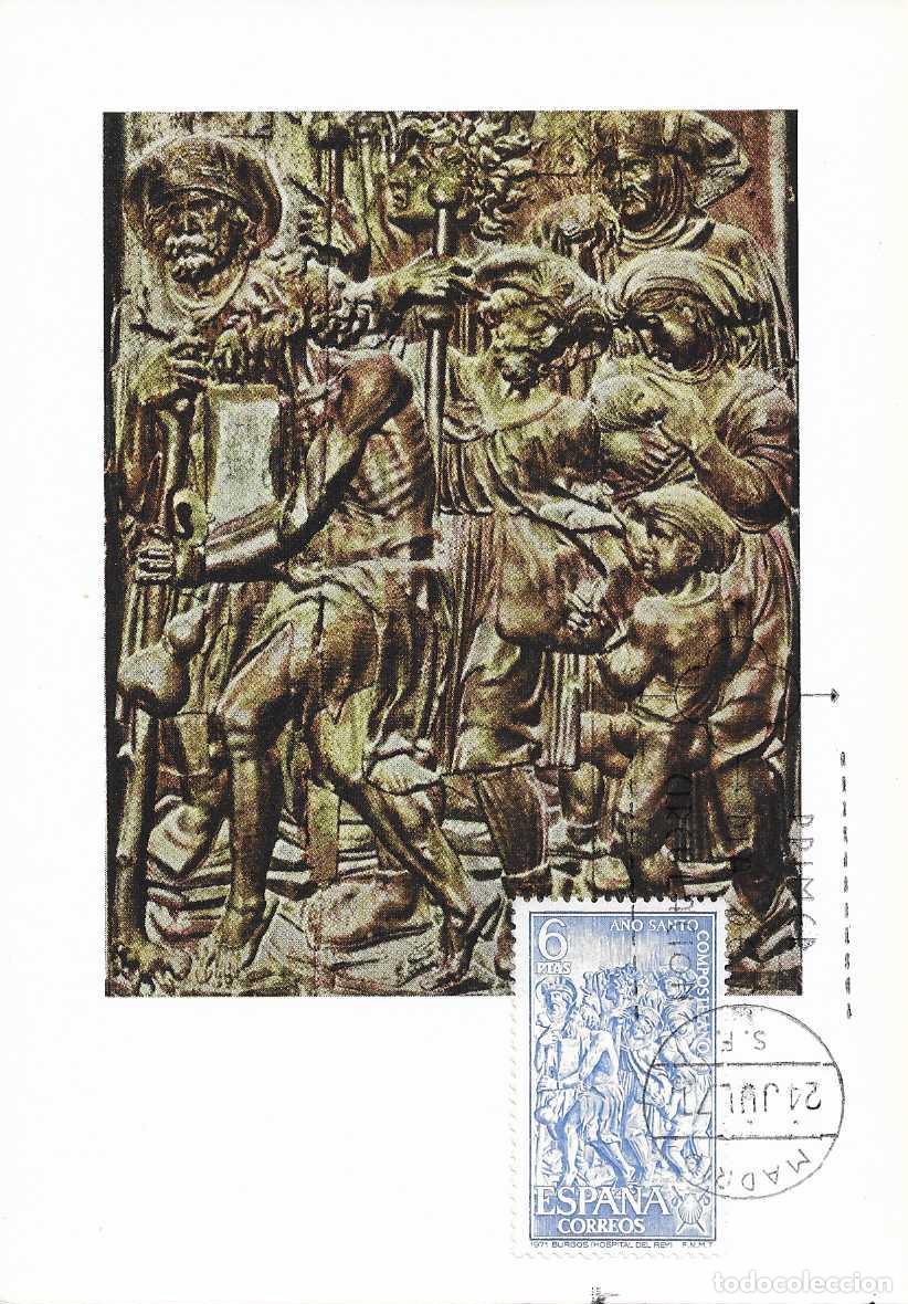 Sellos: EL CAMINO DE SANTIAGO HOSPITAL DEL REY BURGOS A&Ntilde;O SANTO COMPOSTELANO 1971 (EDIFIL 2048) TM PD MADRID