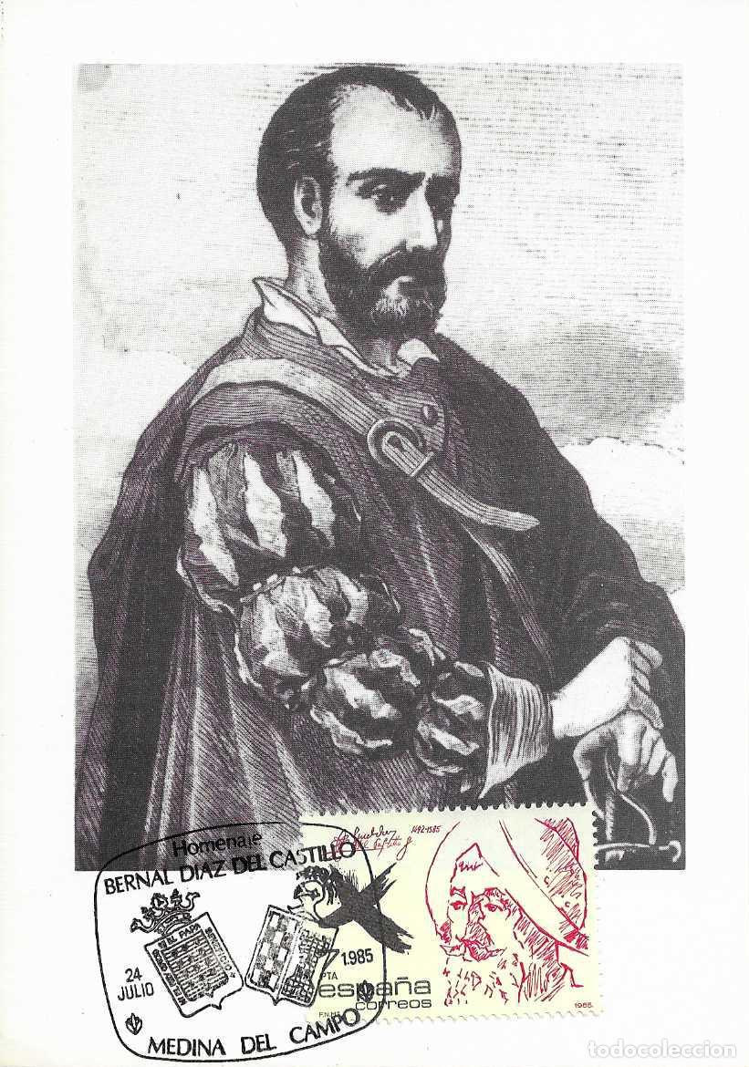 Sellos: BERNAL DIAZ DEL CASTILLO PERSONAJES 1985 (EDIFIL 2806) EN TM PD MOD 3 MATASELLOS MEDINA DEL CAMPO