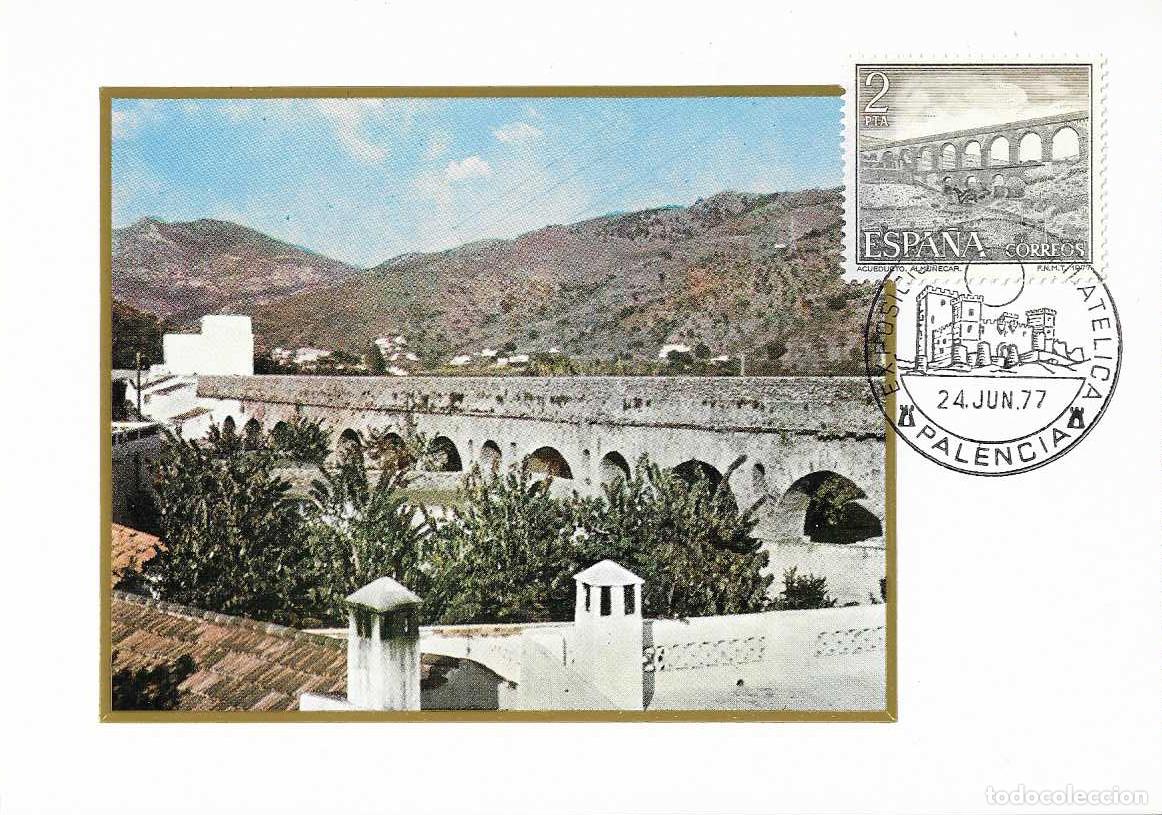 Sellos: ACUEDUCTO ROMANO DE ALMU&Ntilde;ECAR GRANADA TURISMO SERIE TURISTICA 1977 (EDIFIL 2418) EN TM PD PALENCIA