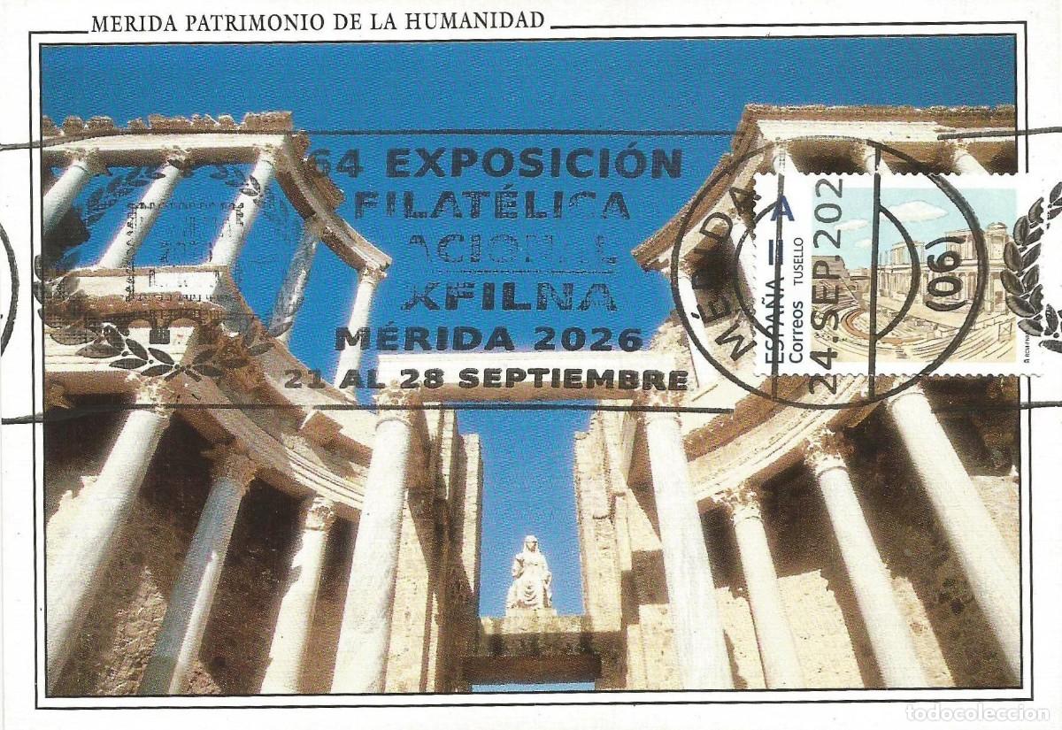 Sellos: TARJETA MAXIMA CON MATASELLO EXFILNA 2026 M&Eacute;RIDA, EN TU SELLO &ldquo;TEATRO ROMANO&rdquo;