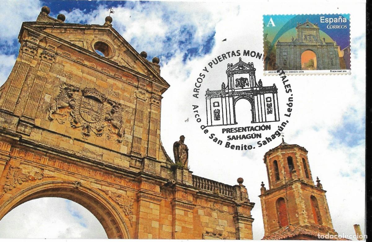 Sellos: ESPA&Ntilde;A. TARJETA MAXIMA PRIMER DIA. ARCO DE SAN BENITO. SAHAGUN. 2014