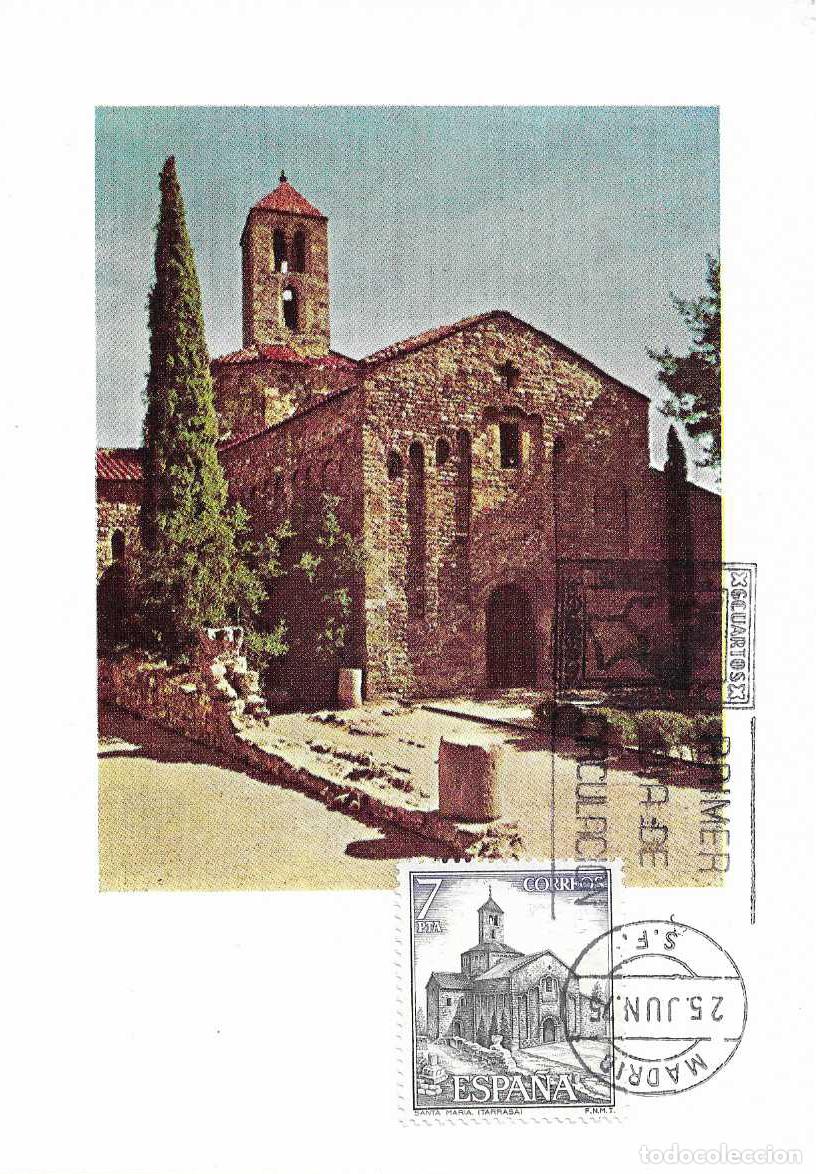 Sellos: IGLESIA DE SANTA MARIA TARRASA SERIE TURISTICA 1975 (EDIFIL 2271) TARJETA MAXIMA PRIMER DIA MADRID