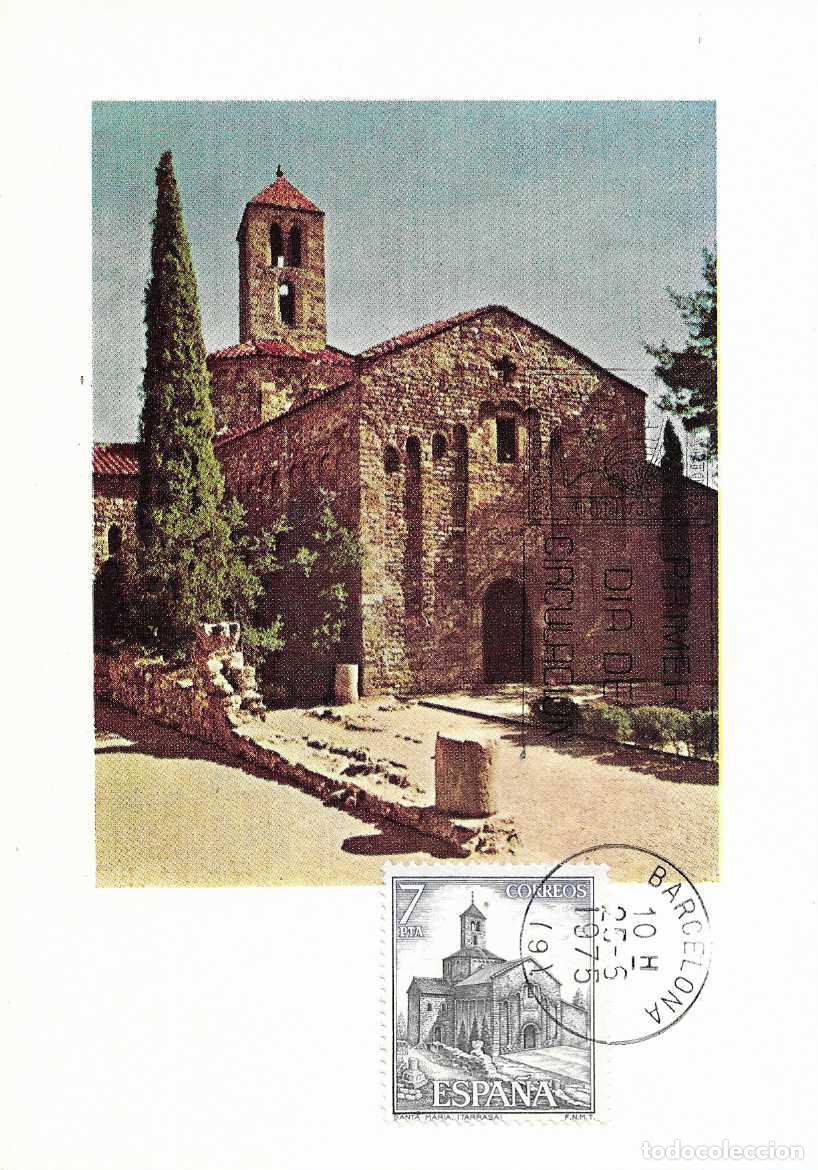 Sellos: IGLESIA DE SANTA MARIA TARRASA SERIE TURISTICA 1975 (EDIFIL 2271 TARJETA MAXIMA PRIMER DIA BARCELONA