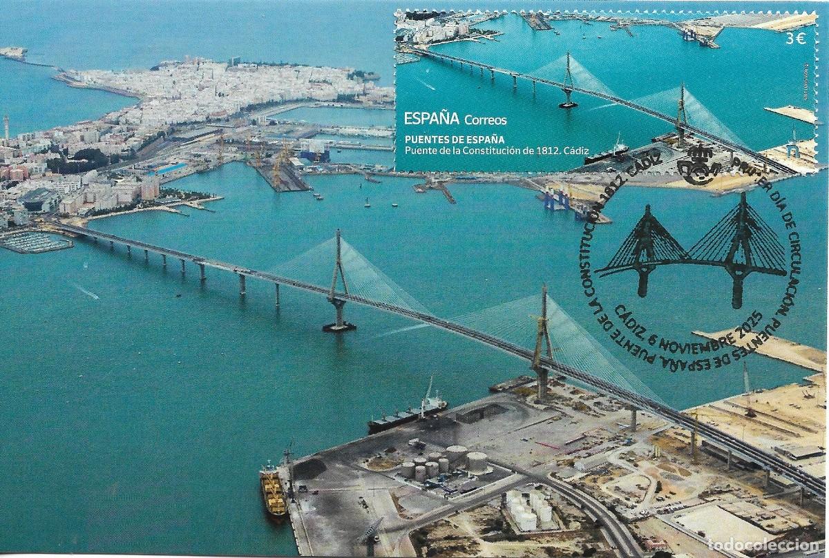 Francobolli: ESPA&Ntilde;A. TARJETA MAXIMA PRIMER DIA. PUENTE DE LA CONSTITUCION DE 1812. CADIZ. 2025
