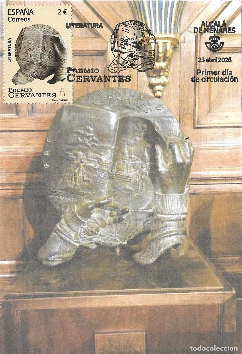 Sellos: ESPA&Ntilde;A. TARJETA MAXIMA PRIMER DIA. PREMIO CERVANTES. ALCALA DE HENARES. 2026