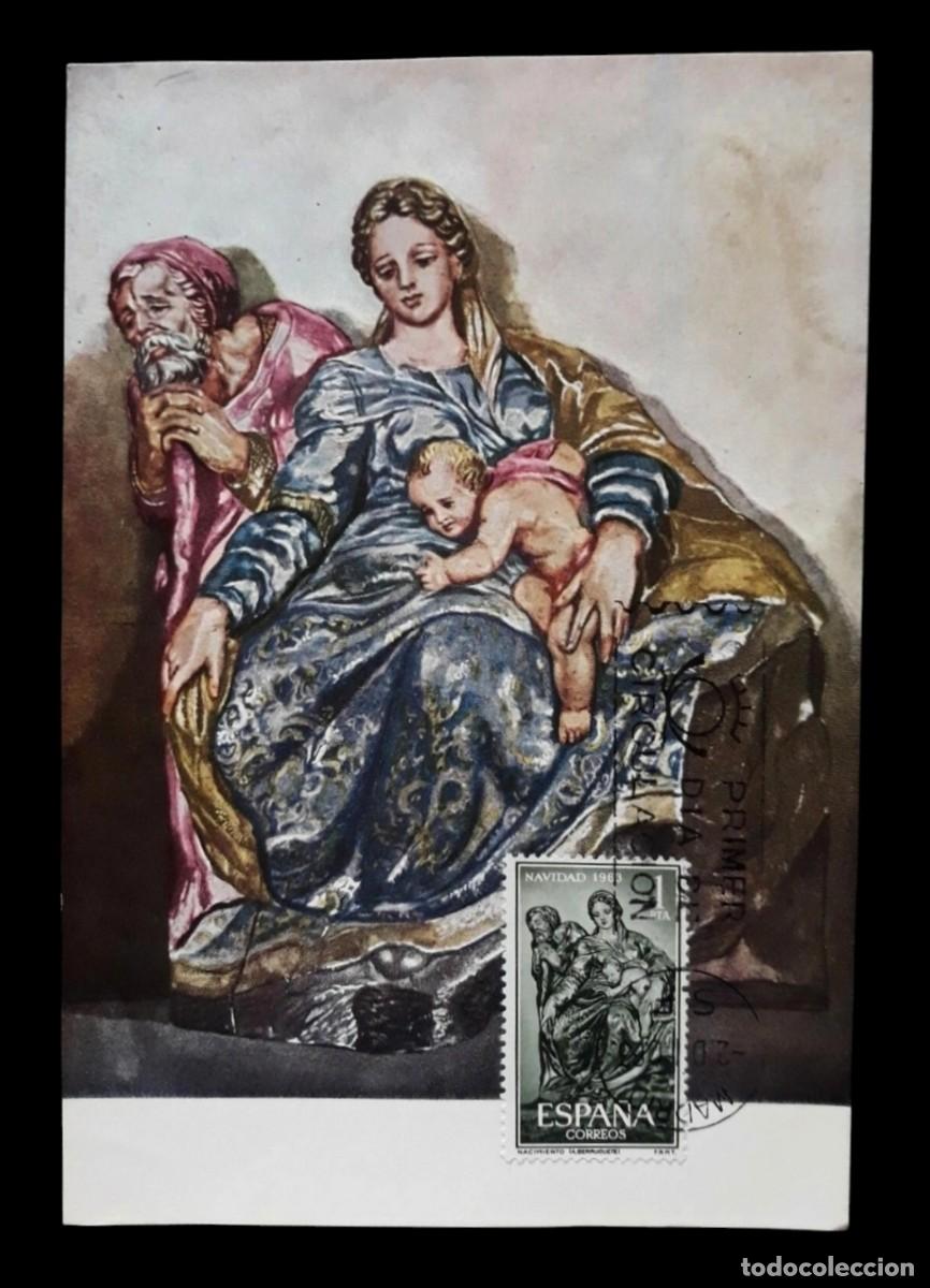Sellos: TARJETA M&Aacute;XIMA ESPA&Ntilde;A 1963 NAVIDAD - NACIMIENTO - ALONSO DE BERRUGUETE. PRIMER D&Iacute;A DE CIRCULACI&Oacute;N.