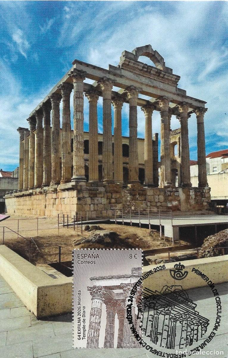 Sellos: ESPA&Ntilde;A. TARJETA MAXIMA PRIMER DIA. TEMPLO DE DIANA. ARQUEOLOGIA. MERIDA. 2026