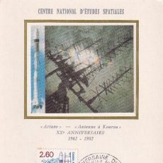 Sellos: FRANCIA 1982 ESPACIO / CENTRE NATIONAL D'ÉTUDES SPATIALES - ARIANE · ANTENNE À KOUROU · XXE ANNIV...