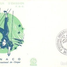 Sellos: MONACO IVERT Nº 976, 1º FESTIVAL INTERNACIONAL DEL CIRCO DE MONTECARLO SOBRE PRIMER DIA 12-11-1974