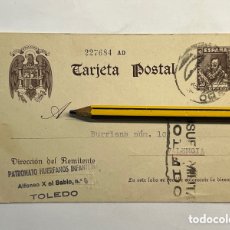 Sellos: TOLEDO TARJETA POSTAL PATRONATO HUÉRFANOS DEL ARMA DE INFANTERÍA TOLEDO CÍRCULADA VALENCIA (A.1939)