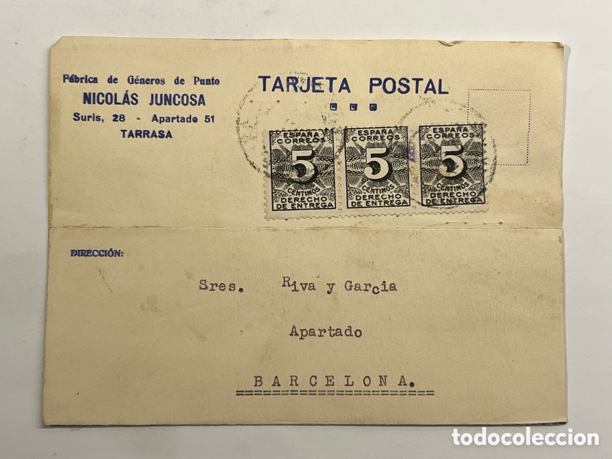 Sellos: TARJETA POSTAL. TARRASA (a.1931) Nicol&aacute;s Juncosa. Fabrica G&eacute;neros de Punto a Sres RIVA Y GARC&Iacute;A