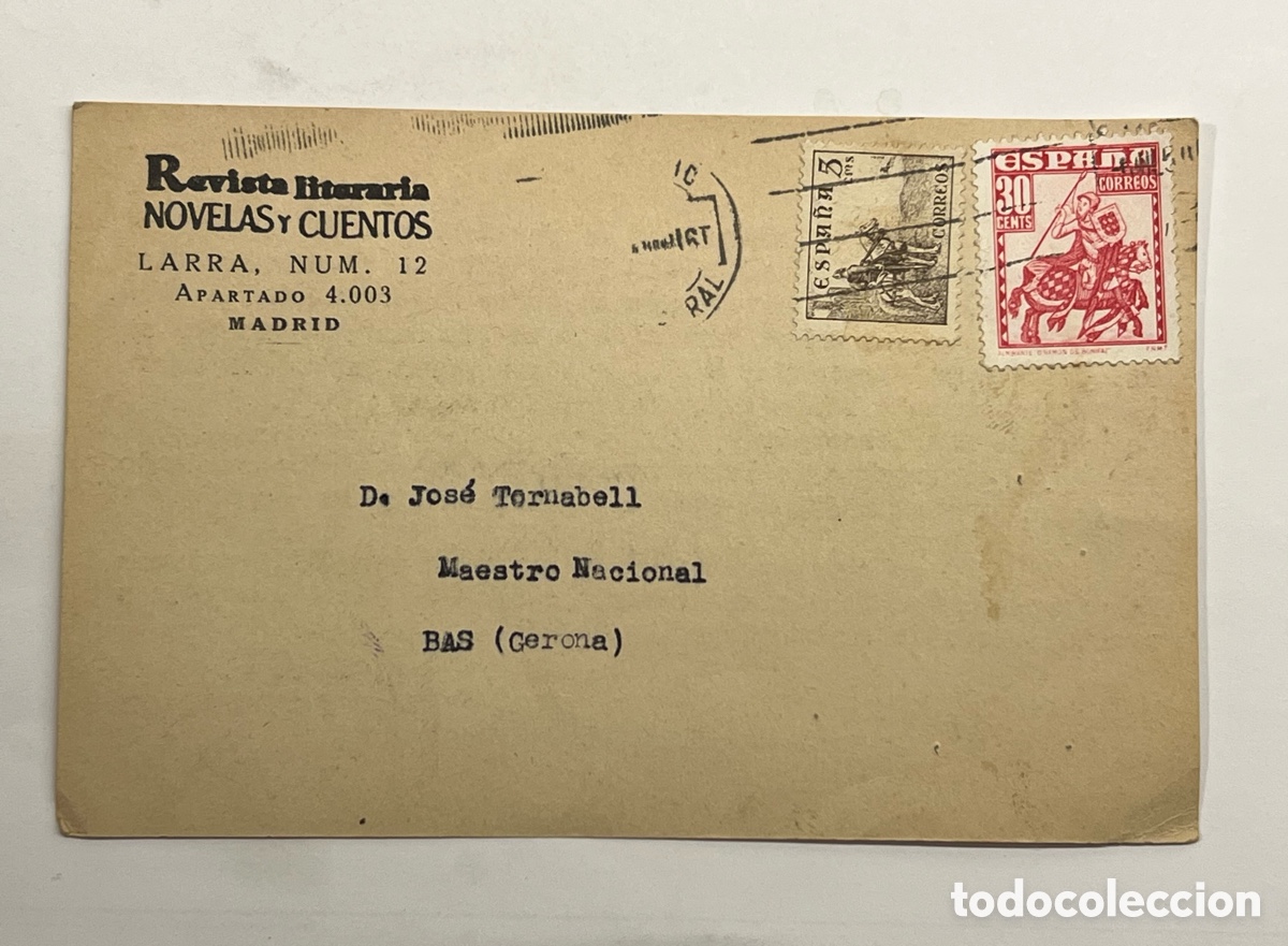 Sellos: MADRID. Tarjeta Revista literaria Novelas y cuentos. Circulada Jos&eacute; Tornabell, Maestro. BAS, Gerona