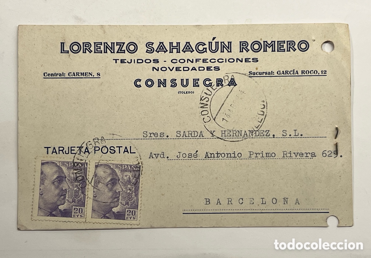 Sellos: CONSUEGRA, Tarjeta Lorenzo Sahagun. Tejidos.. Transferencia bancaria circulada a Barcelona (a.1954)