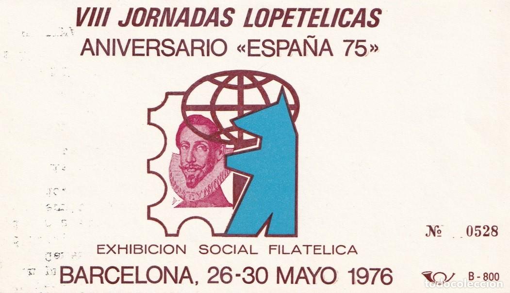 Sellos: Hoja recuerdo numerada Barcelona 1976 - VIII Jornadas lopetelicas Aniversario Espa&ntilde;a 75 - Ex. filca