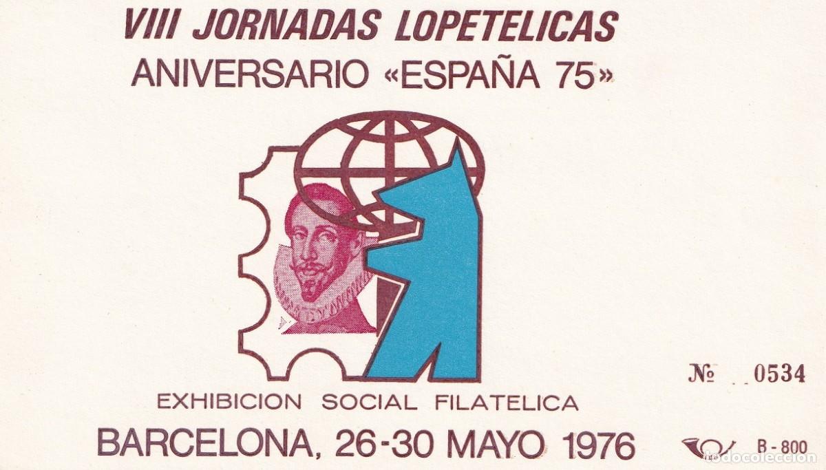 Sellos: Hoja recuerdo numerada Barcelona 1976 - VIII Jornadas lopetelicas Aniversario Espa&ntilde;a 75 - Ex. filca