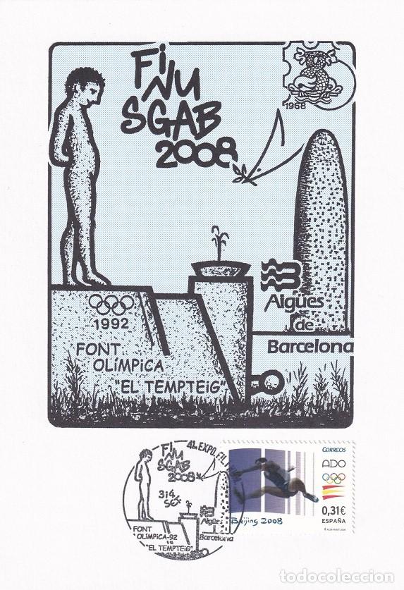 Sellos: Tarjeta Finusgab 2008 - Font Ol&iacute;mpica 1992 - El tempteig - Aig&uuml;es Barcelona - 41 Exposici&oacute; Filat&eacute;lic