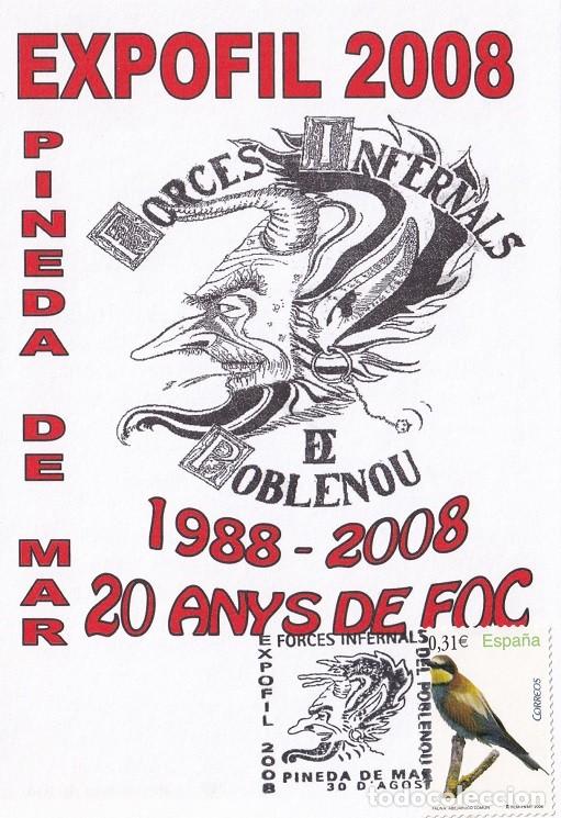 Sellos: Tarjeta Expofil 2008 Pineda de Mar - Forces Infernals Poblenou 20 Anys Foc 1988 - Dimonis - Correfoc