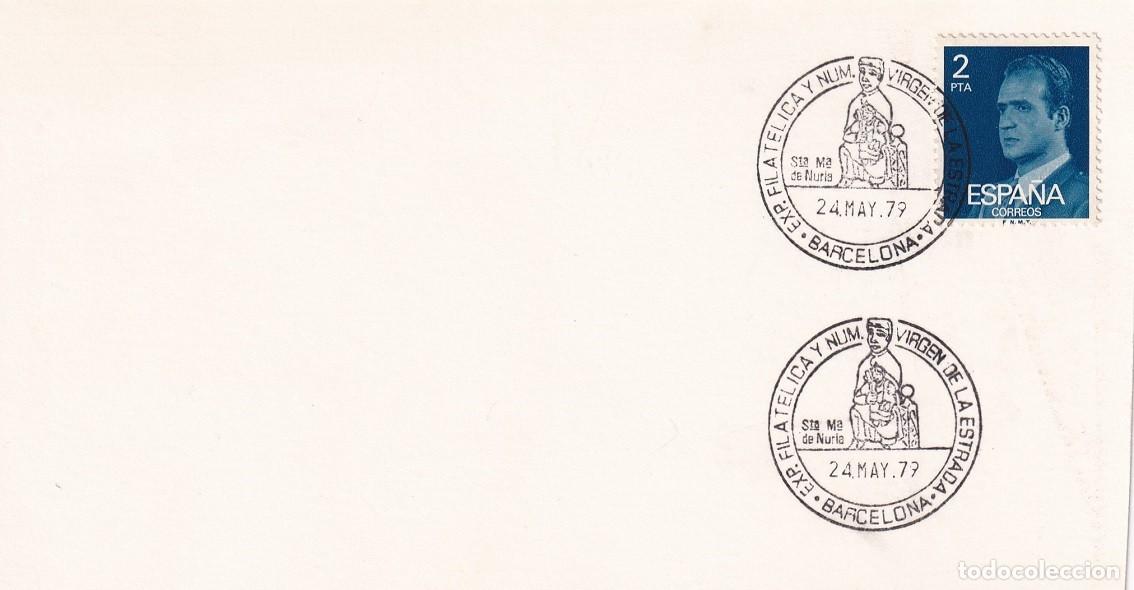 Sellos: Tarjeta Barcelona 1979 Exposici&oacute;n Filat&eacute;lica y Numism&aacute;tica - Virgen de la Estrada - Sta. M&ordf; de Nuria
