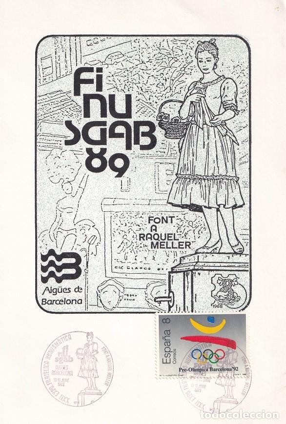 Sellos: Tarjeta Finusgab 1989 Font a Raquel Meller - Aig&uuml;es Barcelona - 22 Exposici&oacute; filat&eacute;lica numism&agrave;tica