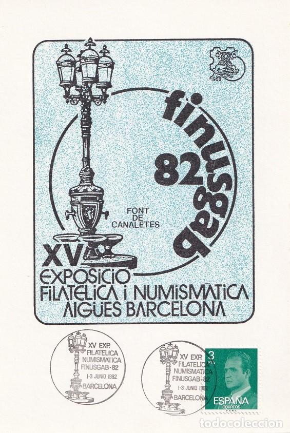 Sellos: Tarjeta Finusgab 1982 Font de Canaletes - Aig&uuml;es Barcelona - XV Exposici&oacute; filat&eacute;lica i numism&agrave;tica