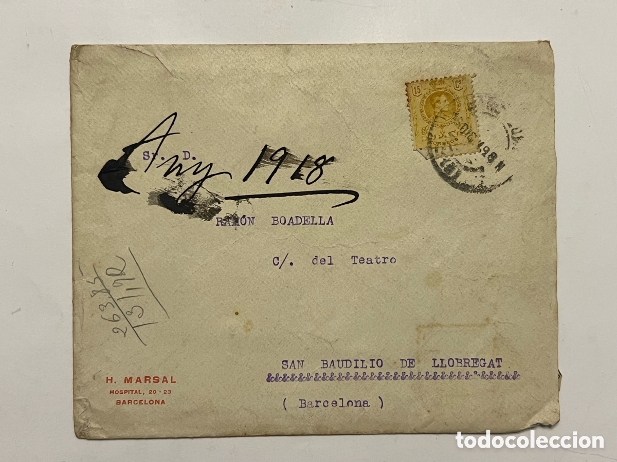 Sellos: BARCELONA - SAN BAUDILIO DE LLOBREGAT. Carta Circulada a Ram&oacute;n Boadella.. (a.1918)