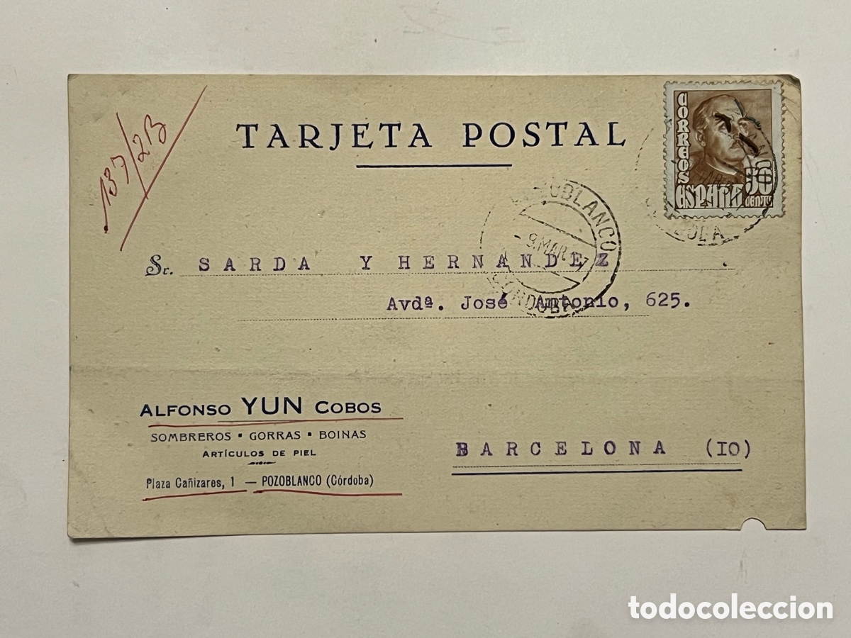 Sellos: SOMBREROS Y GORRAS, POZOBLANCO, C&oacute;rdoba - BARCELONA Tarjeta Postal. Respuesta comercial (a.1957)