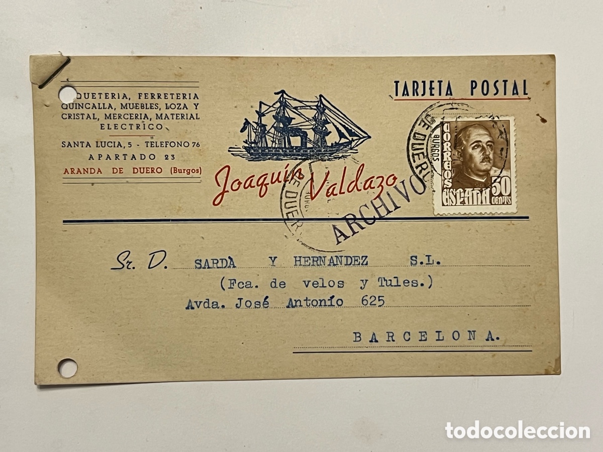 Sellos: FERRETER&Iacute;A J. VALDAZO. ARANDA DE DUERO, Burgos - BARCELONA Tarjeta Postal (a.1957)