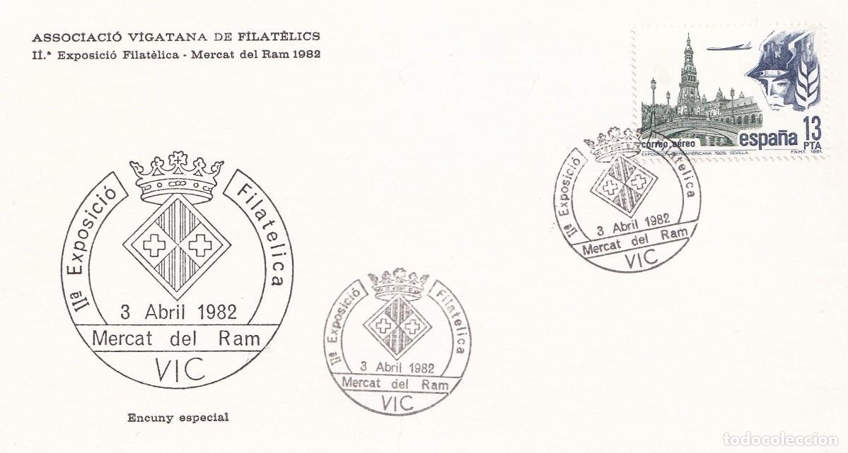 Sellos: Tarjeta Vic 1982 - II Exposici&oacute; Filat&egrave;lica &middot; Mercat del Ram 1982 - Associaci&oacute; Vigatana de filat&egrave;lics