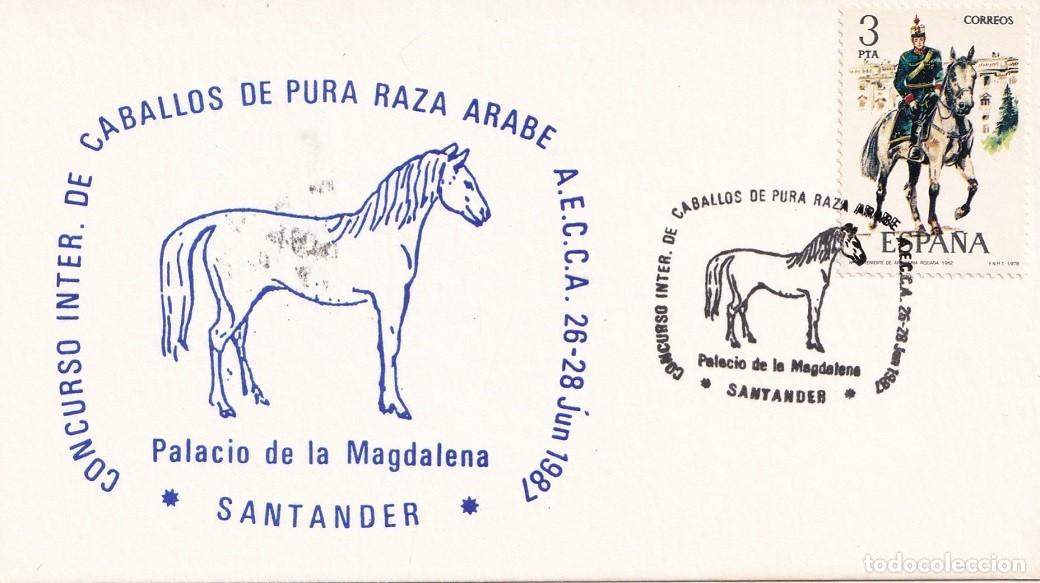 Sellos: Tarjeta Concurso Inter. Caballos Pura Raza &Aacute;rabe A.E.C.C.A. 1987 - Palacio de la Magdalena Santander