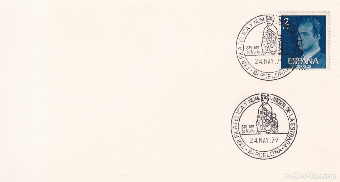 Sellos: Tarjeta Barcelona 1979 Exposici&oacute;n Filat&eacute;lica y Numism&aacute;tica - Virgen de la Estrada - Sta. M&ordf; de Nuria