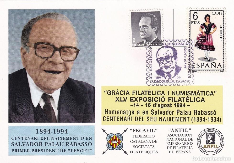 Sellos: Tarjeta Barcelona 1994 - Centenari naixement Salvador Palau Rabass&oacute; FESOFI - Gr&agrave;cia Filat&egrave;lica i Num