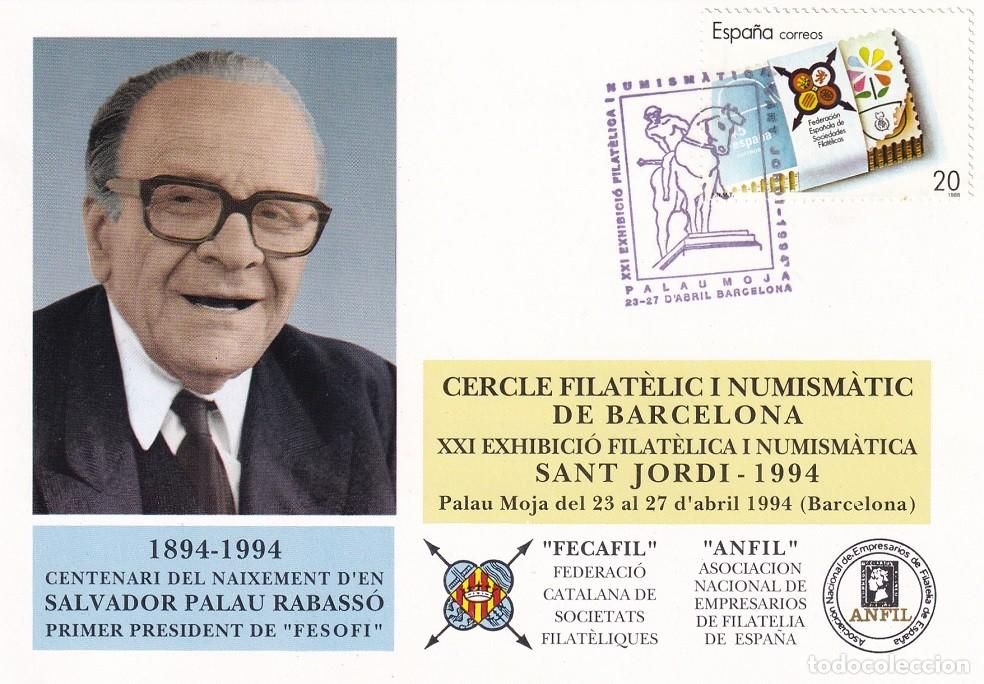 Sellos: Tarjeta Barcelona 1994 - Centenari naixement Salvador Palau Rabass&oacute; FESOFI - Sant Jordi 1994