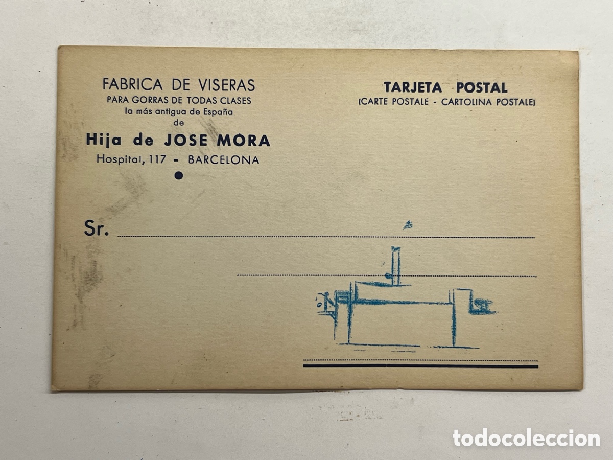Sellos: BARCELONA. Tarjeta Hija de Jos&eacute; Mora. F&aacute;brica de viseras.. para gorras de todas clases (h.1945?)