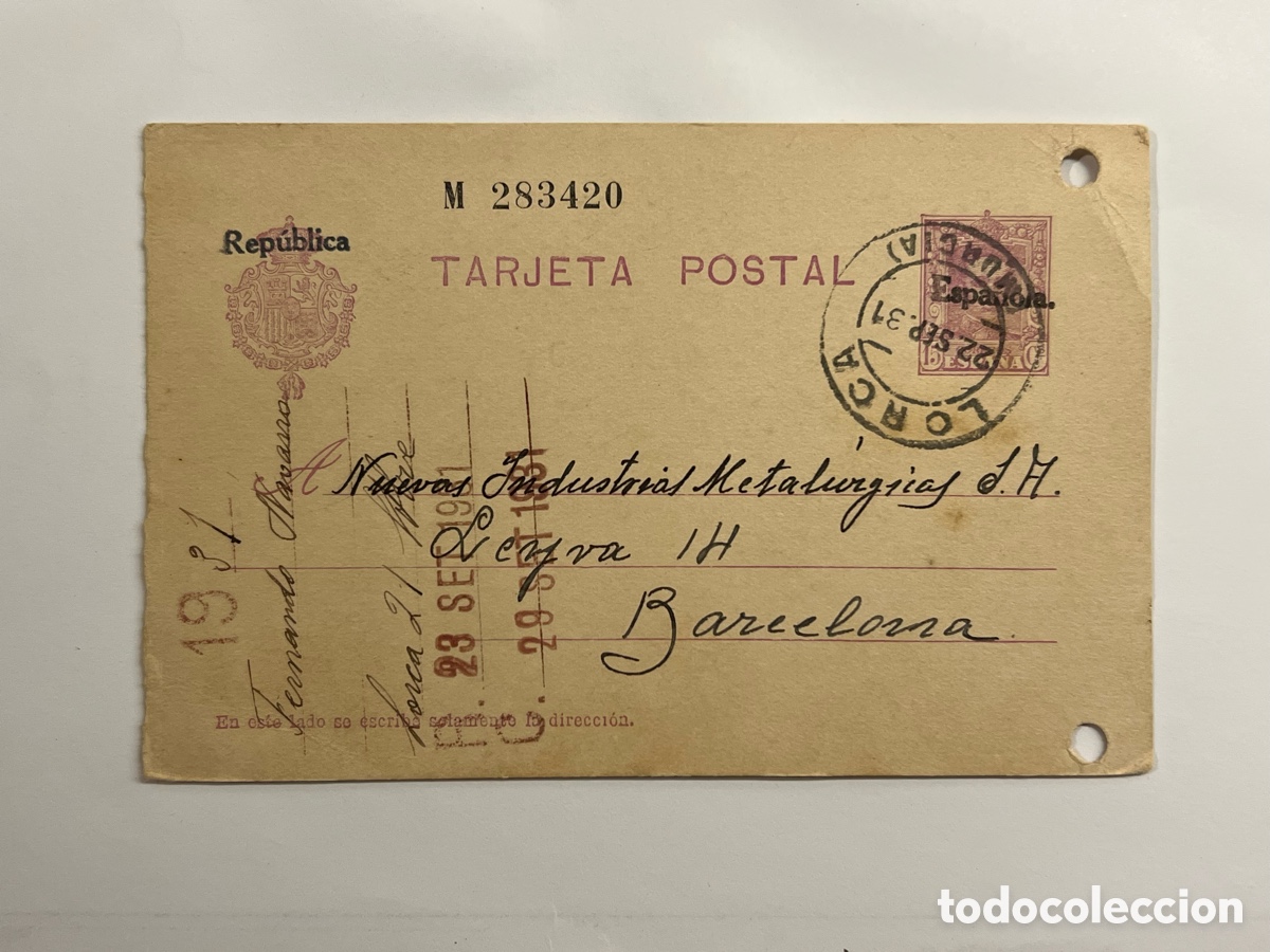 Sellos: TARJETA POSTAL LORCA. Fernando Navarro&hellip; a Nuevas Industrias Metal&uacute;rgicas, Barcelona (a.1931)