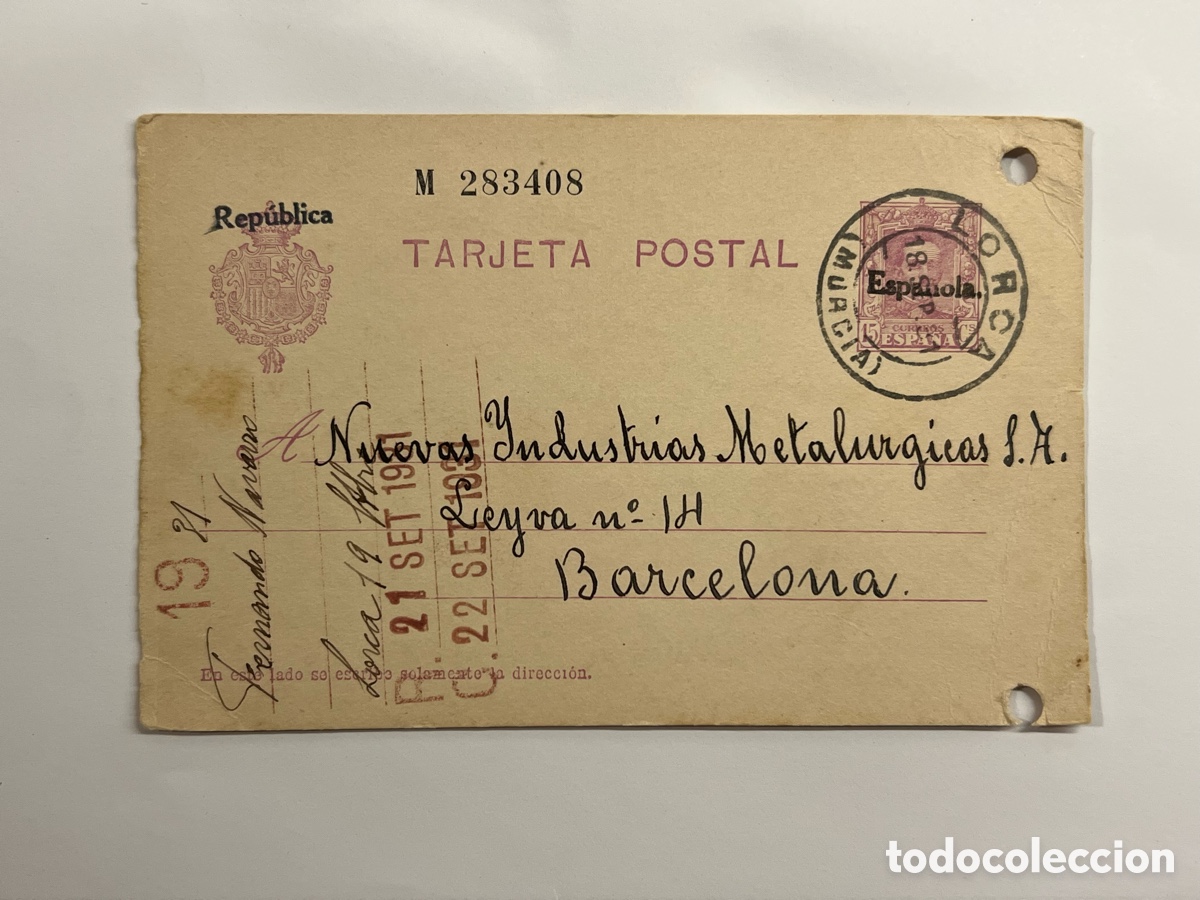 Sellos: TARJETA POSTAL LORCA. Fernando Navarro&hellip; a Nuevas Industrias Metal&uacute;rgicas, Barcelona (a.1931)