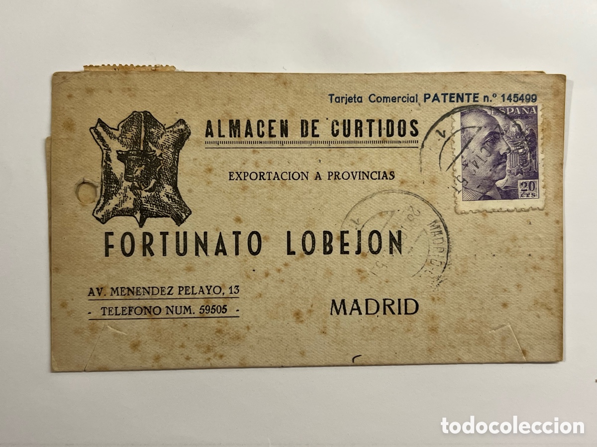 Sellos: MADRID. Fortunato Lobejon, Almac&eacute;n de Curtidos. Tarjeta a Nuevas Industrias Metal&uacute;rgicas, Barcelona