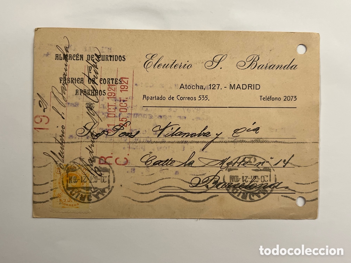 Sellos: MADRID. Eleuterio S Baranda, Almac&eacute;n de Curtidos Tarjeta a Nuevas Industrias Metal&uacute;rgicas, Barcelona