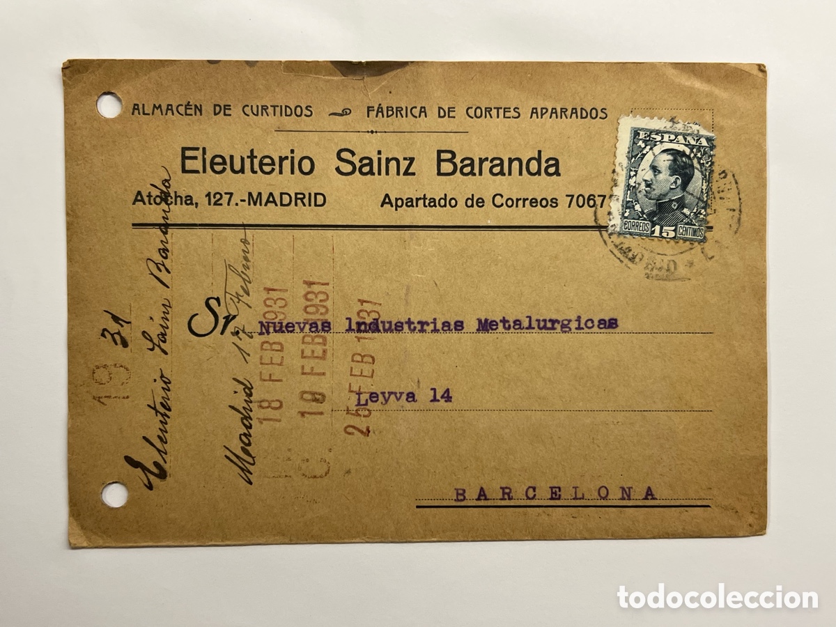Sellos: MADRID. Eleuterio S Baranda, Almac&eacute;n de Curtidos Tarjeta a Nuevas Industrias Metal&uacute;rgicas, Barcelona