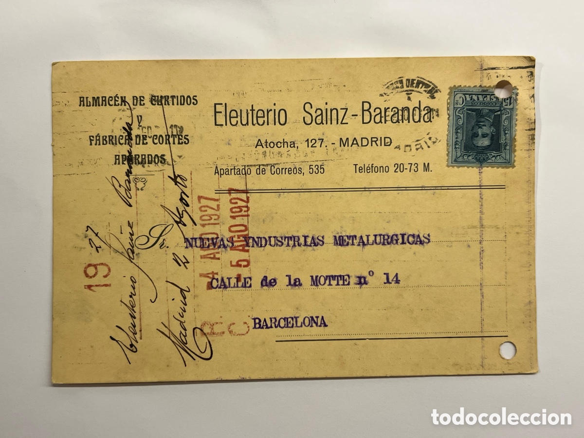 Sellos: MADRID. Eleuterio S Baranda, Almac&eacute;n de Curtidos Tarjeta a Nuevas Industrias Metal&uacute;rgicas, Barcelona
