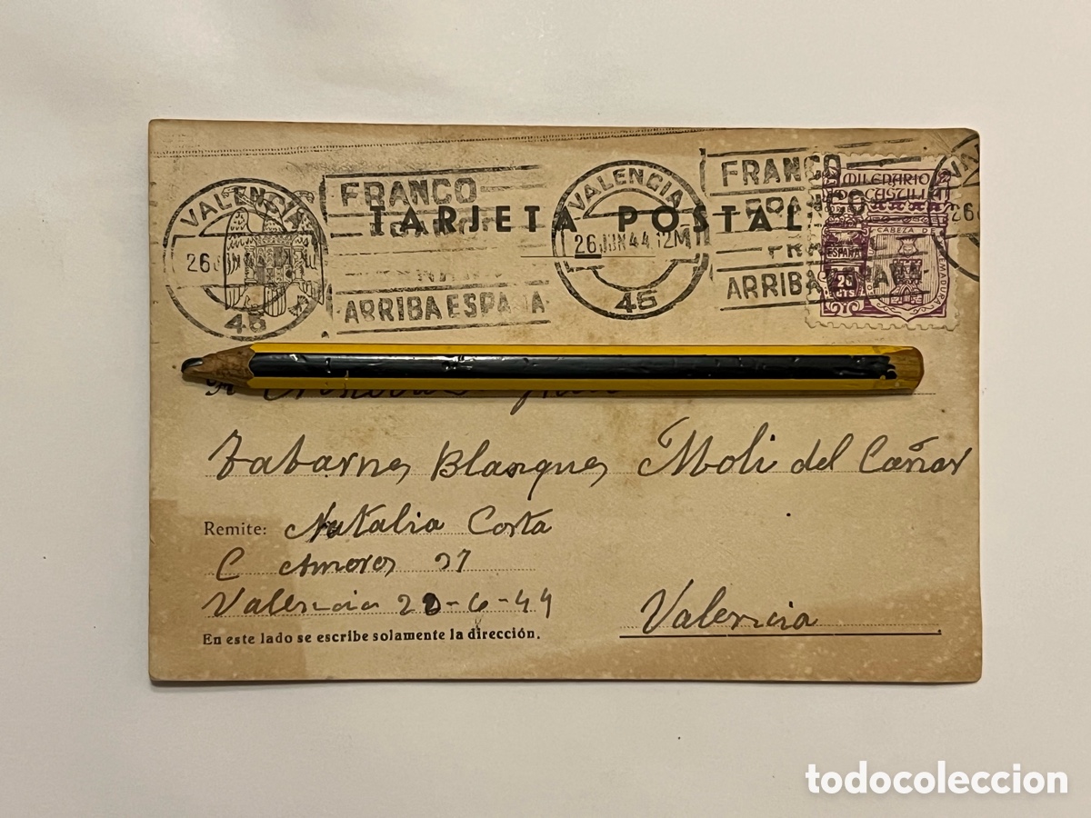Sellos: TABERNES BLANQUES - MOL&Iacute; DE CANYARS. Tarjeta Postal. Franco. Arriba Espa&ntilde;a (a.1944)