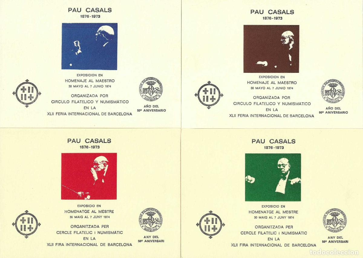 Sellos: MUSICA PAU CASALS EXPOSICION FERIA MUESTRAS, BARCELONA 1974 JUEGO CUATRO TARJETAS MISMO NUMERO VER