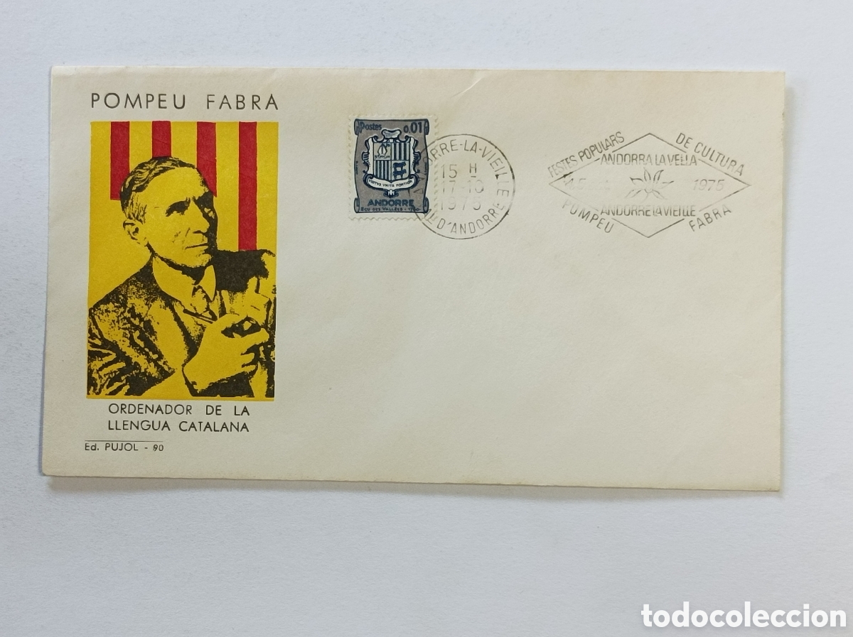 Sellos: POMPEU FABRA. 1975. SOBRE PRIMER D&Iacute;A. ANDORRA. EDICIONES PUJOL.
