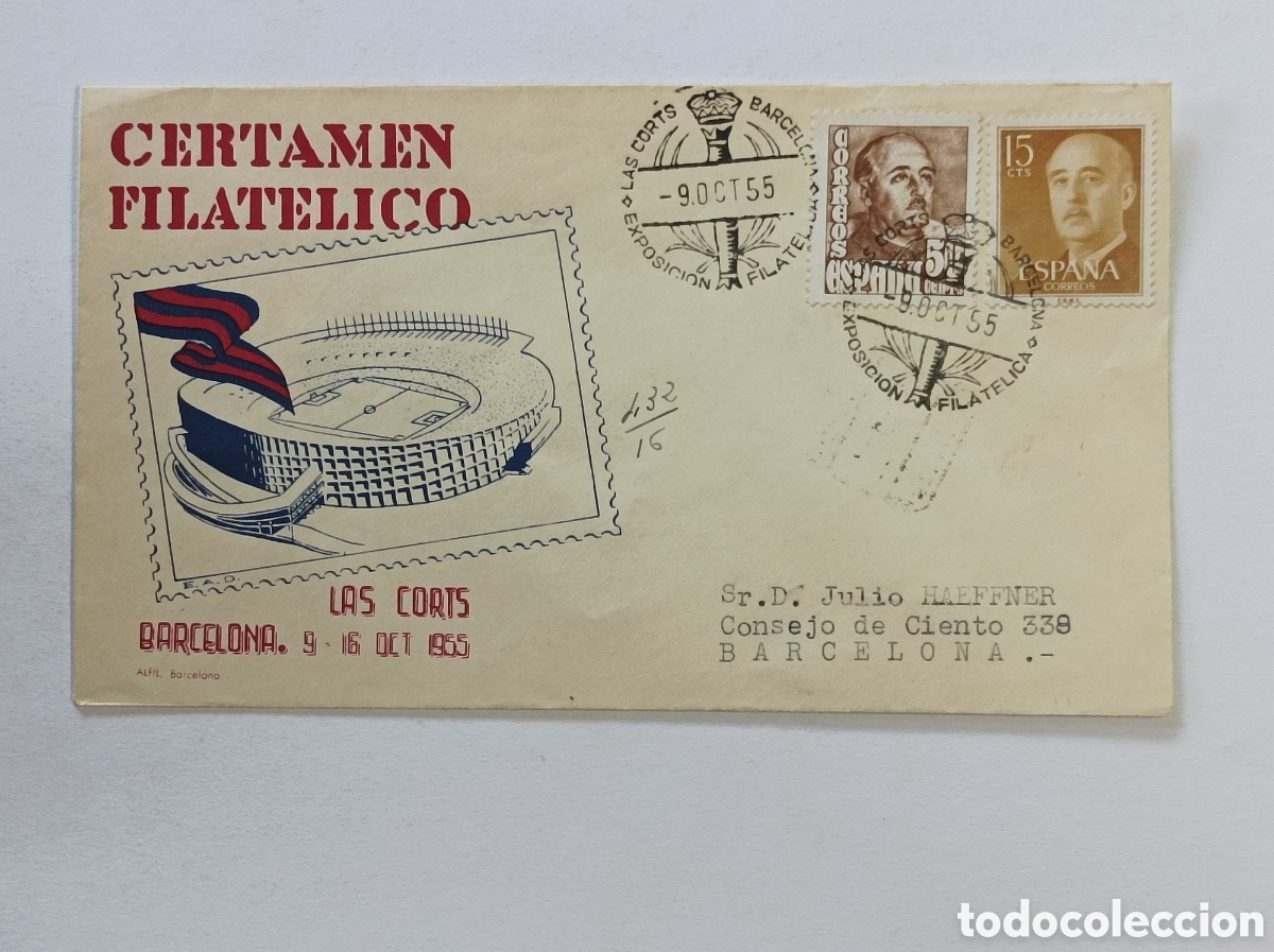 Sellos: CERTAMEN FILAT&Eacute;LICO LAS CORTS. 1955. SOBRE PRIMER D&Iacute;A. BARCELONA. ALFIL.